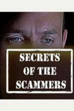 Watch Secrets of the Scammers Sockshare