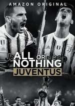 Watch All or Nothing: Juventus Sockshare