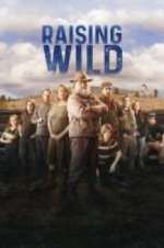 Watch Raising Wild Sockshare