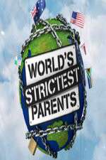 Watch The World's Strictest Parents Sockshare