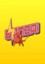Watch Banzai Sockshare