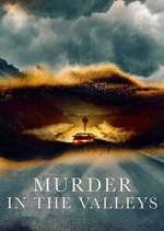 Watch Murder in the Valleys Sockshare