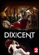 Watch Dix pour cent Sockshare