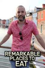 Watch Remarkable Places to Eat Sockshare