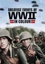 Watch Greatest Events of World War II Sockshare