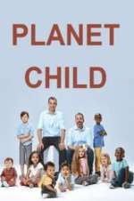 Watch Planet Child Sockshare