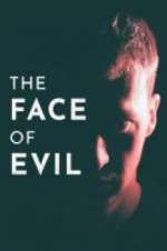 Watch The Face of Evil Sockshare