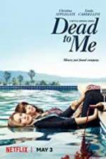 Watch Dead to Me Sockshare
