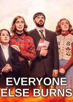 Watch Everyone Else Burns Sockshare