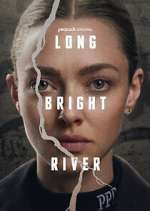 Watch Long Bright River Sockshare