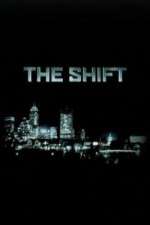 Watch The Shift Sockshare