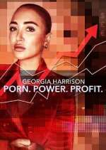 Watch Georgia Harrison: Porn, Power, Profit Sockshare