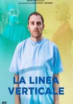 Watch La Linea Verticale Sockshare