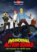 Watch The Paranormal Action Squad Sockshare