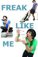 Watch Freak Like Me Sockshare