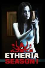 Watch Etheria Sockshare