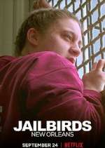 Watch Jailbirds New Orleans Sockshare