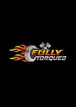 Watch Fully Torqued Sockshare