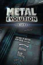 Watch Metal Evolution Sockshare