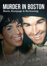 Watch Murder in Boston: Roots, Rampage, and Reckoning Sockshare