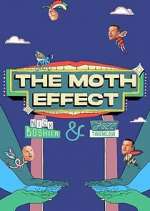Watch The Moth Effect Sockshare