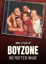 Watch Boyzone: No Matter What Sockshare