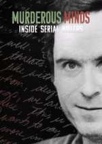 Watch Murderous Minds: Inside Serial Killers Sockshare