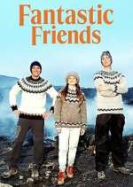 Watch Fantastic Friends Sockshare