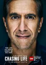 Watch Chasing Life with Dr. Sanjay Gupta Sockshare