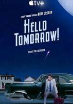Watch Hello Tomorrow! Sockshare