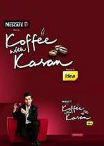 Watch Koffee with Karan Sockshare