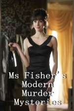 Watch Ms Fisher\'s Modern Murder Mysteries Sockshare