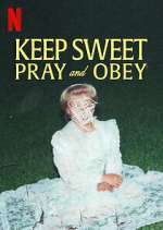 Watch Keep Sweet: Pray and Obey Sockshare