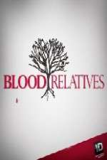Watch Blood Relatives Sockshare