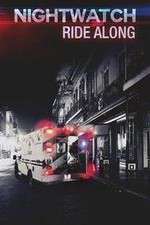 Watch Nightwatch: Ride Along Sockshare