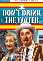 Watch Don't Drink the Water Sockshare