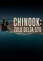 Watch Chinook: Zulu Delta 576 Sockshare
