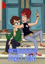 Watch Chicago Party Aunt Sockshare
