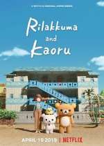 Watch Rilakkuma and Kaoru Sockshare
