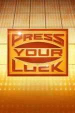 Watch Press Your Luck Sockshare