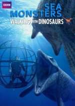 Watch Sea Monsters: A Walking with Dinosaurs Trilogy Sockshare