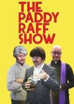Watch The Paddy Raff Show Sockshare