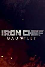 Watch Iron Chef Gauntlet Sockshare