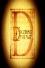 Watch Decoding the Past Sockshare