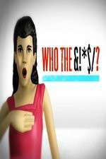 Watch Who the Bleep Sockshare