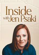 Watch Inside with Jen Psaki Sockshare