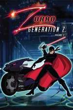 Watch Zorro: Generation Z - The Animated Series Sockshare