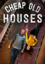Watch Cheap Old Houses Sockshare