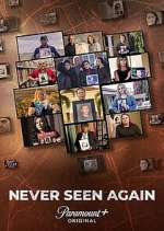 Watch Never Seen Again Sockshare