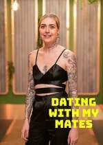Watch Dating with My Mates Sockshare